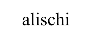 ALISCHI