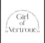 GIRL OF VERTROUE THE MOST BEAUTIFUL THING A WOMEN CAN WEAR IS CONFIDENCE 20 22