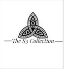 S S S THE S3 COLLECTION