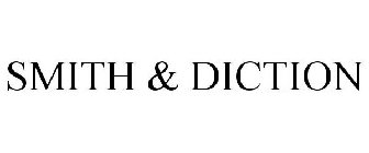 SMITH & DICTION