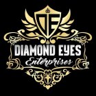 D E DIAMOND EYES ENTERPRISES