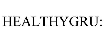 HEALTHYGRU: