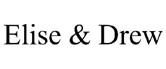 ELISE & DREW