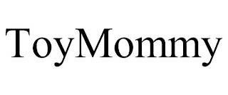 TOYMOMMY