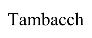 TAMBACCH