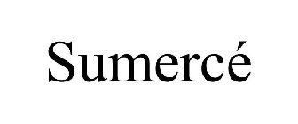 SUMERCÉ