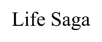 LIFE SAGA