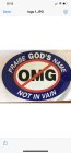 PRAISE GOD'S NAME, OMG, NOT IN VAIN.