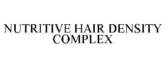 NUTRITIVE HAIR DENSITY COMPLEX