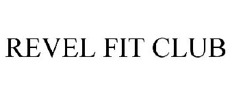 REVEL FIT CLUB