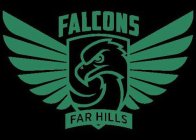 FALCONS FAR HILLS