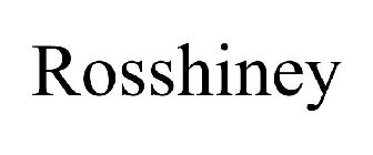 ROSSHINEY