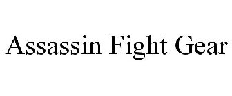 ASSASSIN FIGHT GEAR