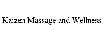 KAIZEN MASSAGE AND WELLNESS