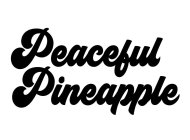 PEACEFUL PINEAPPLE