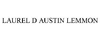 LAUREL D AUSTIN LEMMON