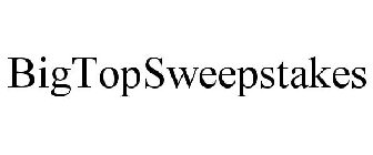 BIGTOPSWEEPSTAKES