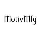 MOTIVMFG