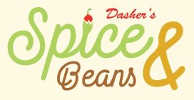 DASHER'S SPICE & BEANS