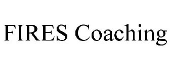 FIRES COACHING