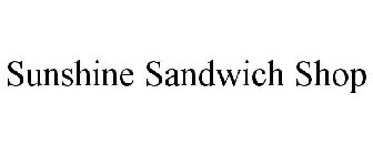 SUNSHINE SANDWICH SHOP