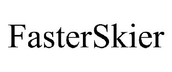 FASTERSKIER