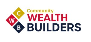 C W B COMMUNITY WEALTH BUILDERS