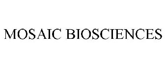 MOSAIC BIOSCIENCES