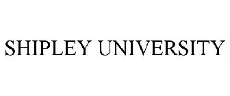 SHIPLEY UNIVERSITY