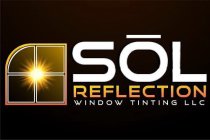 SOL REFLECTION WINDOW TINTING LLC