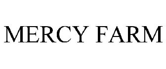 MERCY FARM