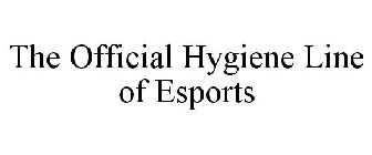 THE OFFICIAL HYGIENE LINE OF ESPORTS