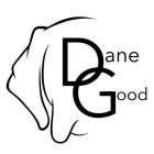 DANE GOOD