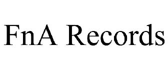 FNA RECORDS