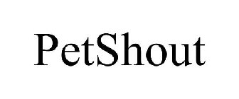 PETSHOUT