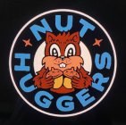 NUT HUGGERS