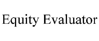 EQUITY EVALUATOR