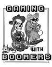 GAMING WITH BOOMERS