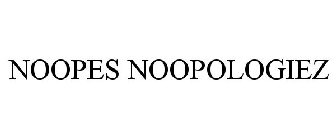 NOOPES NOOPOLOGIEZ