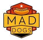 MAD DOGS