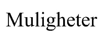 MULIGHETER