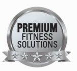 PREMIUM FITNESS SOLUTIONS