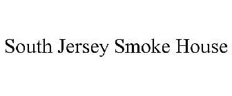 SOUTH JERSEY SMOKE HOUSE