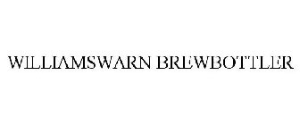 WILLIAMSWARN BREWBOTTLER