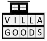 VILLA GOODS