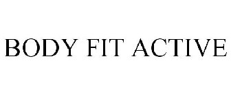 BODY FIT ACTIVE