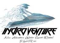 HYDRO VENTURE NEW ADVENTURE WATER SPORT RENTAL EST. LUQUILLO P.R.2021RENTAL EST. LUQUILLO P.R.2021