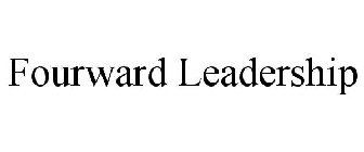 FOURWARD LEADERSHIP