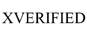 XVERIFIED