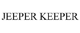 JEEPER KEEPER